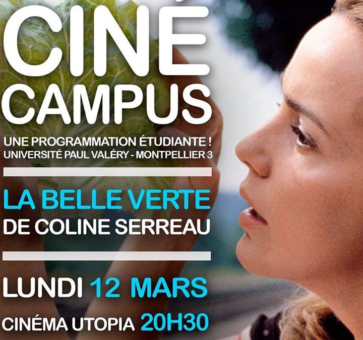 Ciné Campus #5 : « La Belle Verte » de Coline Serreau : Lundi 12 mars