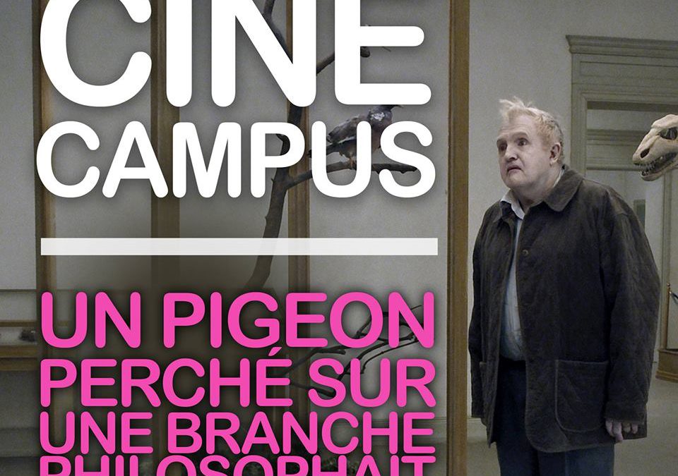 Ciné Campus #7 : « Un pigeon perché sur une branche philosophait sur l’existence » de Roy Andersson : Lundi 26 mars