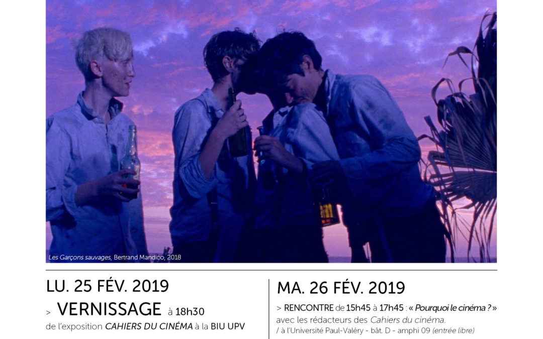 Les Cahiers du cinéma à l’UPV 25-26-27 février 2019