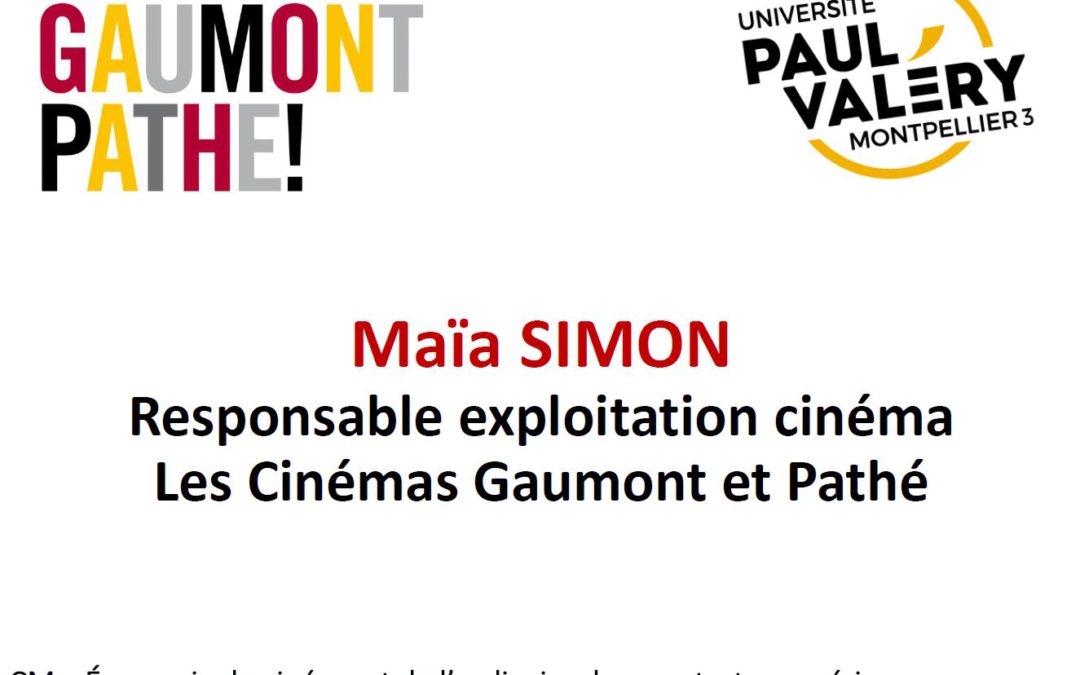 INVITÉ PRO Maïa Simon Les Cinéma Gaumont et Pathé le 18 novembre
