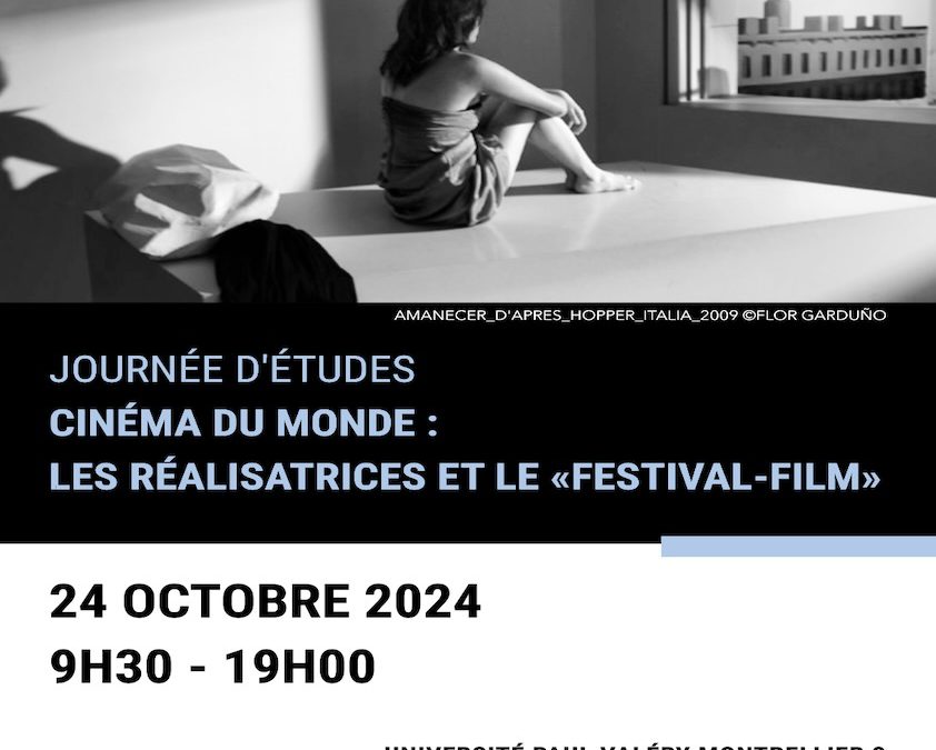 Journée d’études, Cinéma du monde : les réalisatrices et le « Festival-Film »