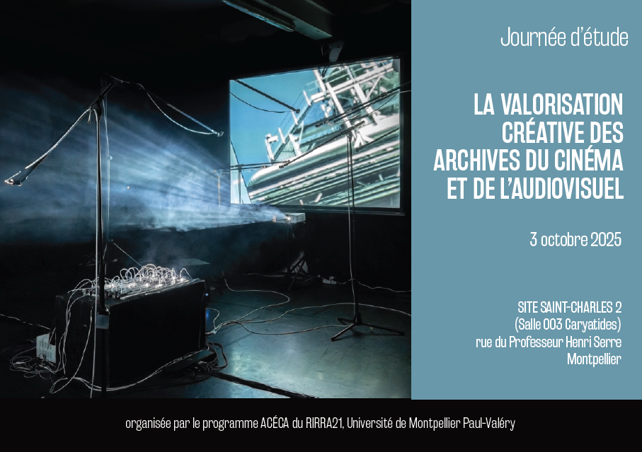 Journée d’étude « La valorisation créative des archives du cinéma et de l’audiovisuel » – 3 octobre 2025